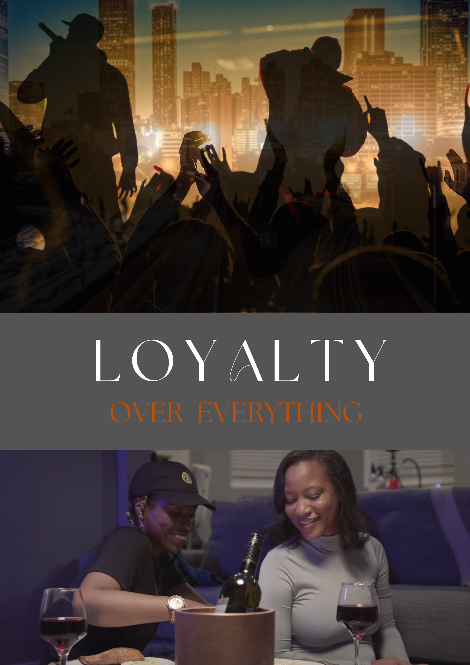 Loyalty Over Everything 